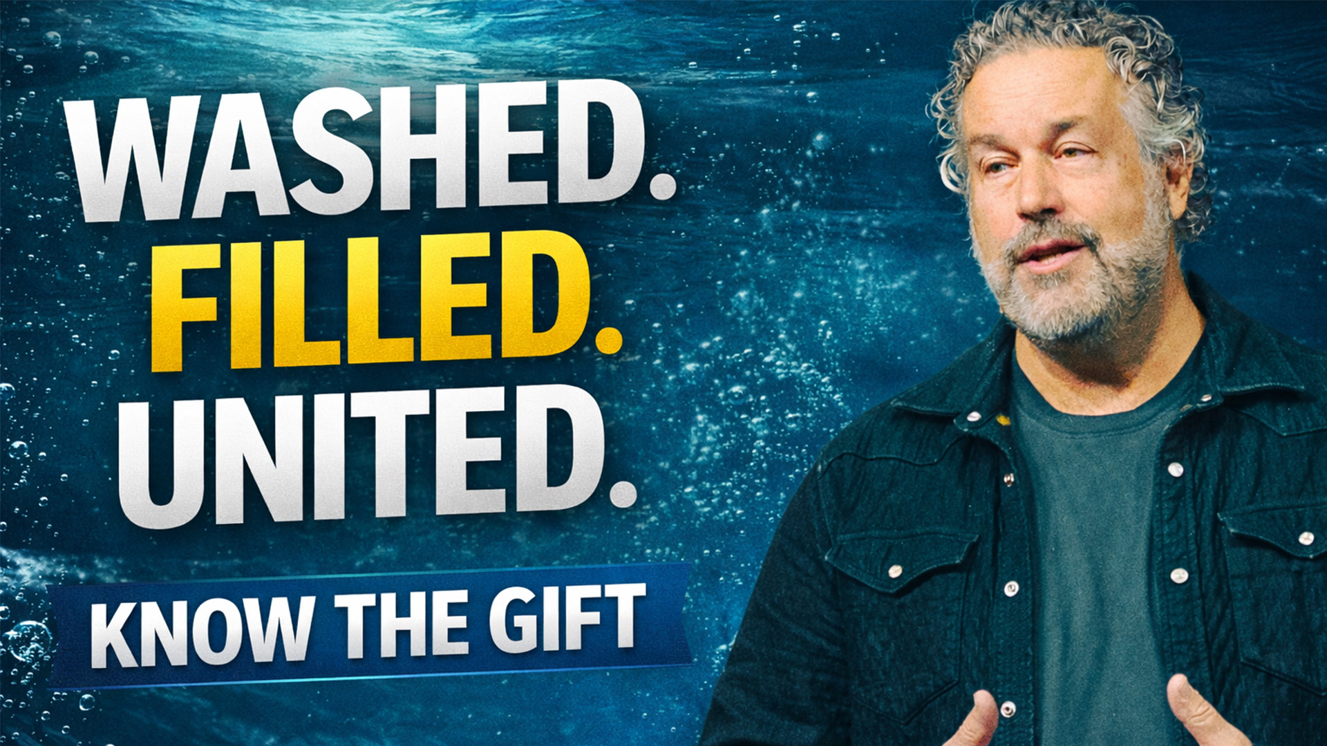 Sermon Blog Image Washed Filled United. Know The Gift.