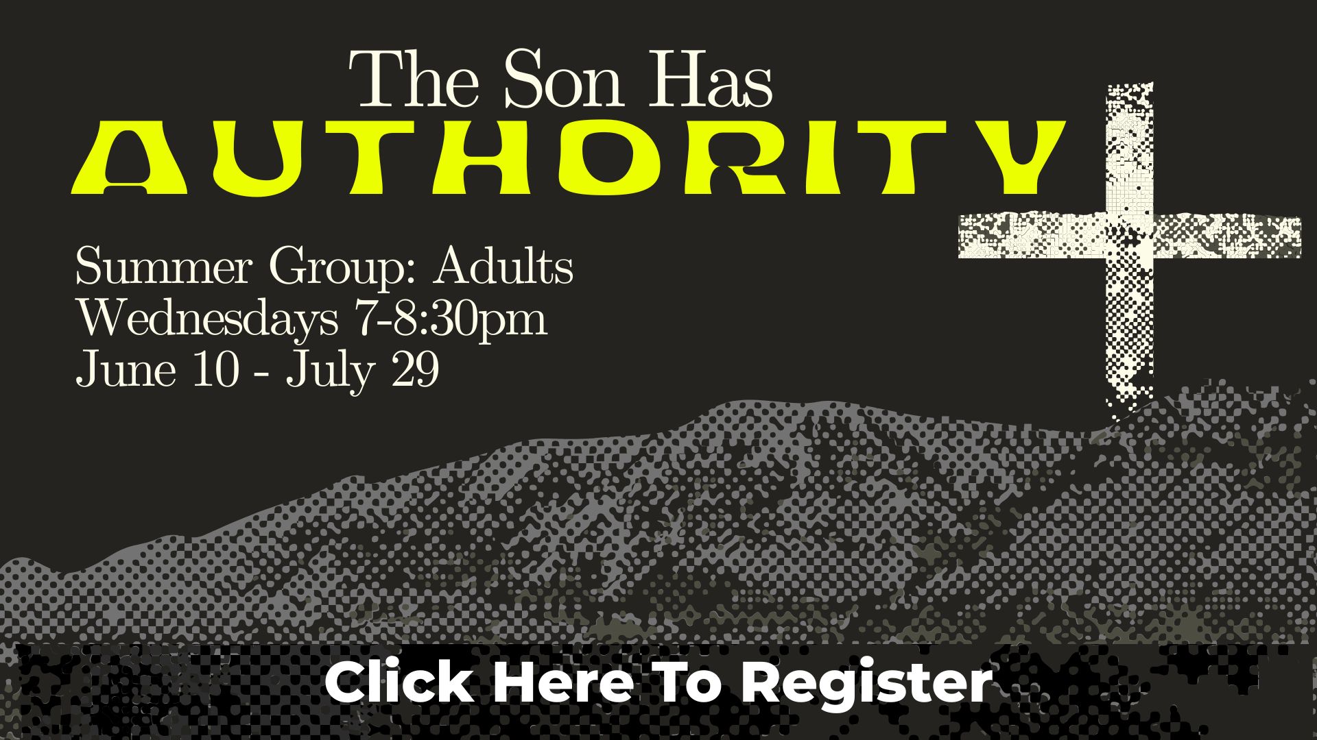 A cross on a mountainside with the title The Son Has Authority