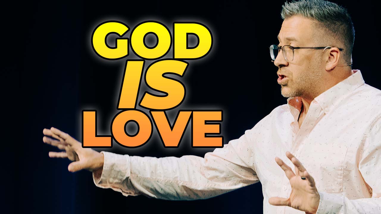 God Is Love