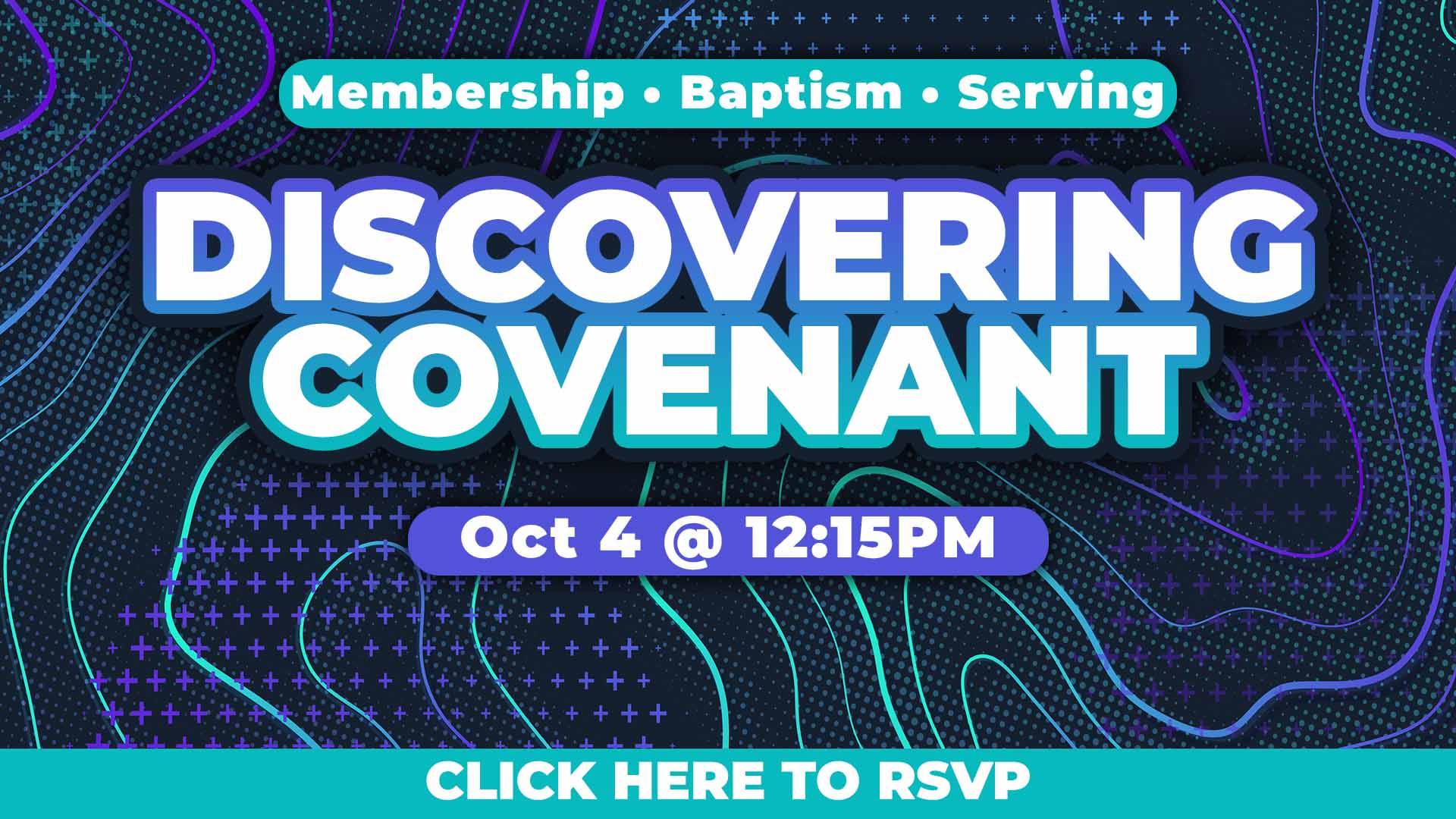 Discovering Covenant October 4